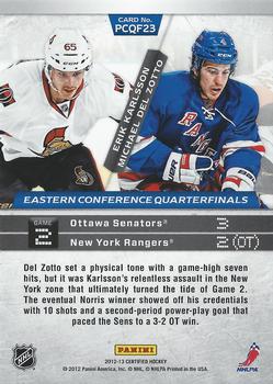 2012-13 Panini Certified - Path to the Cup Quarter Finals #PCQF23 Erik Karlsson / Michael Del Zotto Back