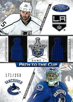 2012-13 Panini Certified - Path to the Cup Quarter Finals Dual Jerseys #PCQF1 Dustin Penner / Roberto Luongo Front