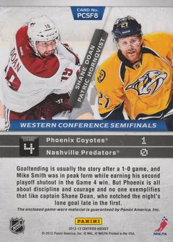 2012-13 Panini Certified - Path to the Cup Semifinals Dual Jerseys #PCSF8 Patric Hornqvist / Shane Doan Back