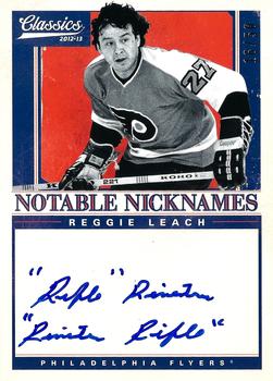 2012-13 Panini Classics Signatures - Notable Nicknames #NN-RL Reggie Leach Front