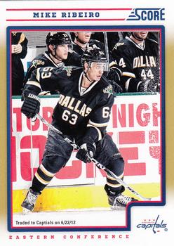 2012-13 Score - Gold Rush #471 Mike Ribeiro Front