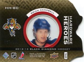 2012-13 Upper Deck Black Diamond - Hardware Heroes #HH-BC Brian Campbell Back