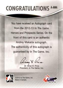 2012-13 In The Game Heroes and Prospects - Autographs #A-AMA Andrey Makarov Back