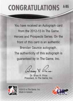 2012-13 In The Game Heroes and Prospects - Autographs #A-BG Brendan Gaunce Back