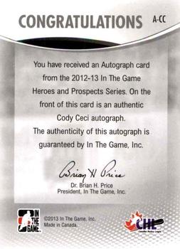 2012-13 In The Game Heroes and Prospects - Autographs #A-CC Cody Ceci Back