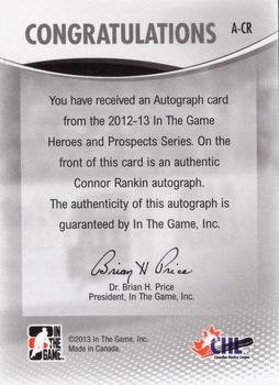 2012-13 In The Game Heroes and Prospects - Autographs #A-CR Connor Rankin Back