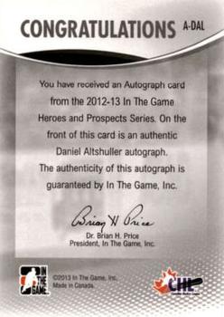 2012-13 In The Game Heroes and Prospects - Autographs #A-DAL Daniel Altshuller Back