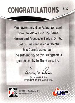 2012-13 In The Game Heroes and Prospects - Autographs #A-EC Eric Comrie Back