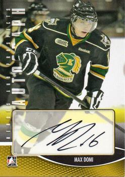 2012-13 In The Game Heroes and Prospects - Autographs #A-MDO Max Domi Front