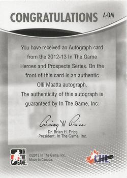 2012-13 In The Game Heroes and Prospects - Autographs #A-OM Olli Maatta Back