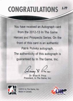 2012-13 In The Game Heroes and Prospects - Autographs #A-PP Patrik Polivka Back