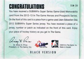 2012-13 In The Game Heroes and Prospects - Subway Super Series Jersey #SSM-20 Jean-Sebastien Dea Back