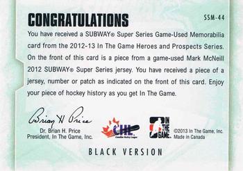 2012-13 In The Game Heroes and Prospects - Subway Super Series Jersey #SSM-44 Mark McNeill Back