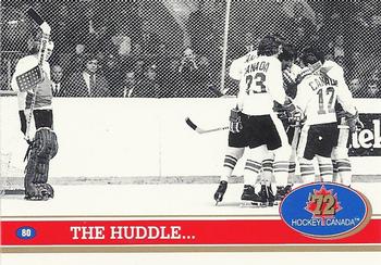1991-92 Future Trends Canada ’72 #80 The Huddle... / ... 1:30 To Go Front