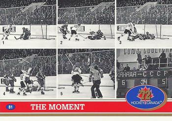 1991-92 Future Trends Canada ’72 #81 The Moment Front