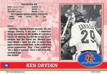 1991-92 Future Trends Canada ’72 #85 Ken Dryden Back