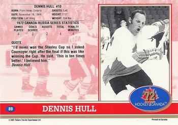 1991-92 Future Trends Canada ’72 #89 Dennis Hull Back