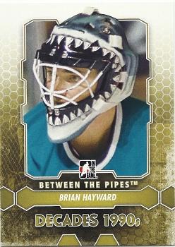 2012-13 In The Game Between The Pipes #100 Brian Hayward Front
