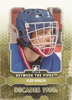2012-13 In The Game Between The Pipes #129 Glen Hanlon Front