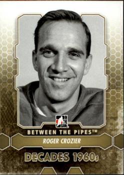 2012-13 In The Game Between The Pipes #166 Roger Crozier Front