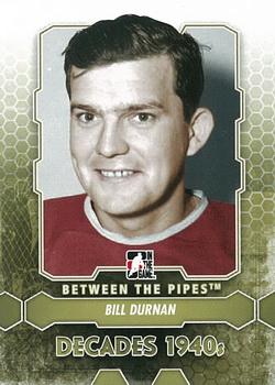 2012-13 In The Game Between The Pipes #170 Bill Durnan Front