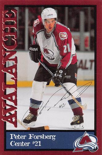 1998-99 Colorado Avalanche Howler Says #NNO Peter Forsberg Front