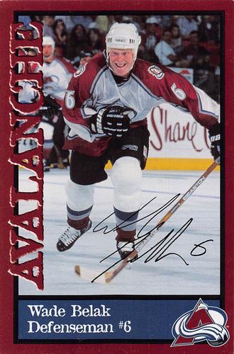 1998-99 Colorado Avalanche Howler Says #NNO Wade Belak Front