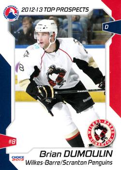 2012-13 Choice AHL Top Prospects #72 Brian Dumoulin Front