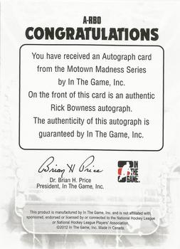 2012-13 In The Game Motown Madness - Autographs #A-RBO Rick Bowness Back
