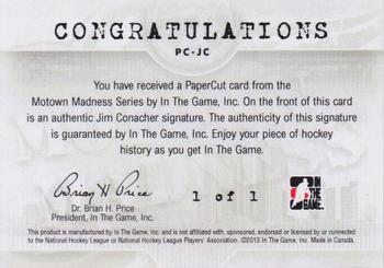 2012-13 In The Game Motown Madness - Papercuts Autographs #PC-JC Jim Conacher Back