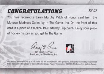 2012-13 In The Game Motown Madness - Patch of Honor #PH-07 Larry Murphy Back