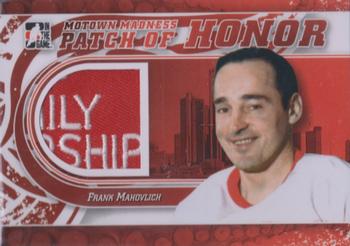 2012-13 In The Game Motown Madness - Patch of Honor #PH-18 Frank Mahovlich Front