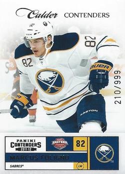 2011-12 Panini Rookie Anthology - Contenders Calder Contenders #270 Marcus Foligno Front