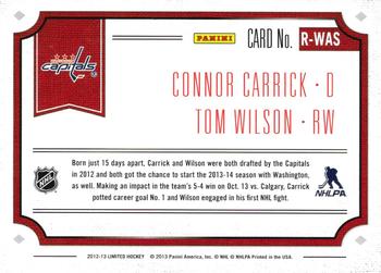 2012-13 Panini Limited - Rookie Redemption #R-WAS Connor Carrick / Tom Wilson Back