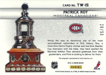 2012-13 Panini Limited - Trophy Winners Signatures #TW-15 Patrick Roy Back