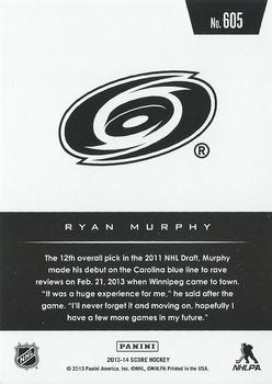 2013-14 Score #605 Ryan Murphy Back