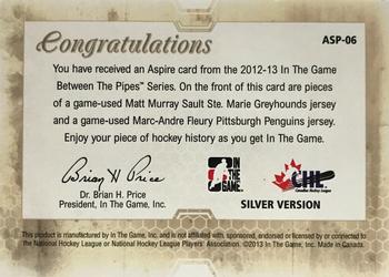 2012-13 In The Game Between The Pipes - Aspire Jerseys Silver #ASP-06 Matt Murray / Marc-Andre Fleury Back