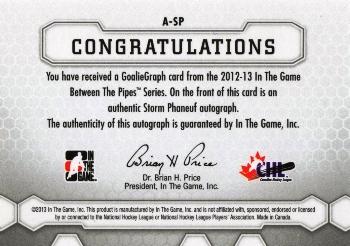 2012-13 In The Game Between The Pipes - Authentic Goaliegraphs #A-SP Storm Phaneuf Back