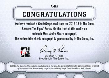2012-13 In The Game Between The Pipes - Authentic Goaliegraphs #A-MF Marc-Andre Fleury Back