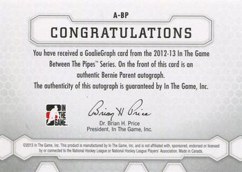 2012-13 In The Game Between The Pipes - Authentic Goaliegraphs #A-BP Bernie Parent Back