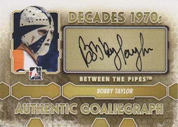 2012-13 In The Game Between The Pipes - Authentic Goaliegraphs #A-BT Bobby Taylor Front