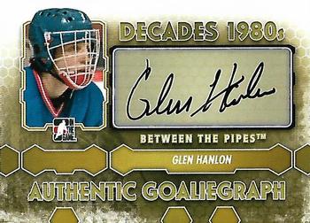 2012-13 In The Game Between The Pipes - Authentic Goaliegraphs #A-GH Glen Hanlon Front