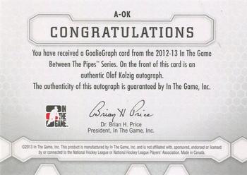 2012-13 In The Game Between The Pipes - Authentic Goaliegraphs #A-OK Olaf Kolzig Back