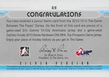 2012-13 In The Game Between The Pipes - Junior Gems Silver #JG-10 Eric Comrie / Zachary Fucale Back