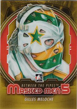 2012-13 In The Game Between The Pipes - Masked Men 5 Gold Foil #MM-29 Gilles Meloche Front