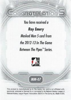 2012-13 In The Game Between The Pipes - Masked Men 5 Rainbow Foil #MM-7 Ray Emery Back