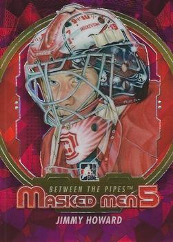 2012-13 In The Game Between The Pipes - Masked Men 5 Rainbow Foil #MM-19 Jimmy Howard Front