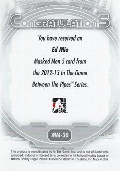 2012-13 In The Game Between The Pipes - Masked Men 5 Rainbow Foil #MM-30 Eddie Mio Back