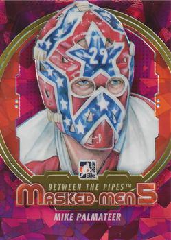 2012-13 In The Game Between The Pipes - Masked Men 5 Rainbow Foil #MM-33 Mike Palmateer Front