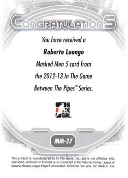2012-13 In The Game Between The Pipes - Masked Men 5 Silver Foil #MM-27 Roberto Luongo Back